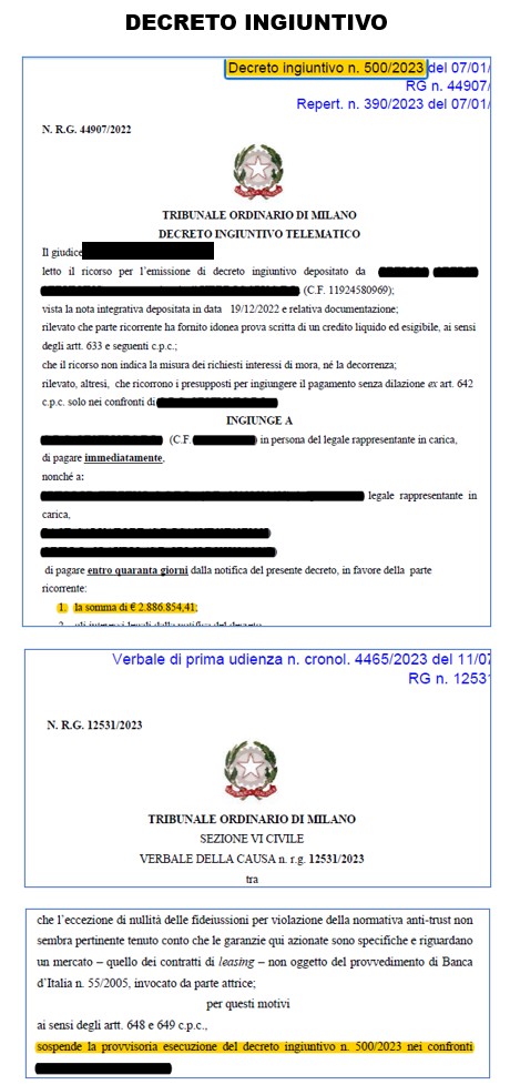 OPPOSIZIONE A DECRETO INGIUNTIVO –LEASING- TR. Di MILANO – Valore del decreto sospeso € 2.886.854,41 su rapporto intrattenuto con la S** P**** L****** SPA